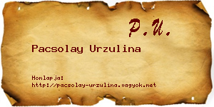 Pacsolay Urzulina névjegykártya